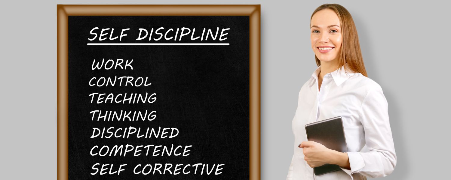 Self-Discipline and Responsibility